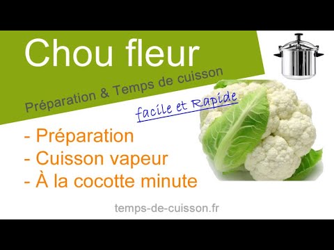Chou fleur. Préparation et cuisson vapeur en cocotte minute.