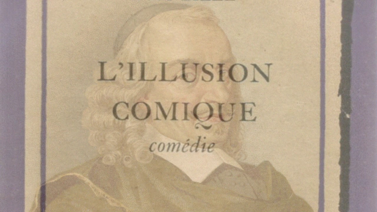 Pierre CORNEILLE – L’illusion comique : exploration des enjeux (France Culture, 2011)