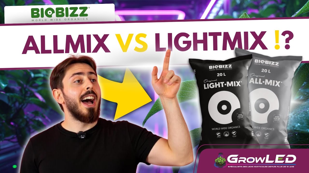 🌱 Allmix ou Lightmix : Quel terreau choisir pour ta culture en intérieur ?! 🤔