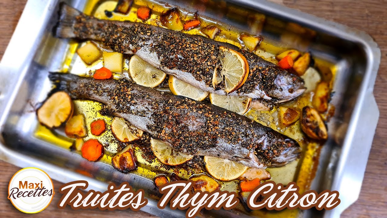 Truites au Thym et Citron au Four - Recette Facile et Rapide
