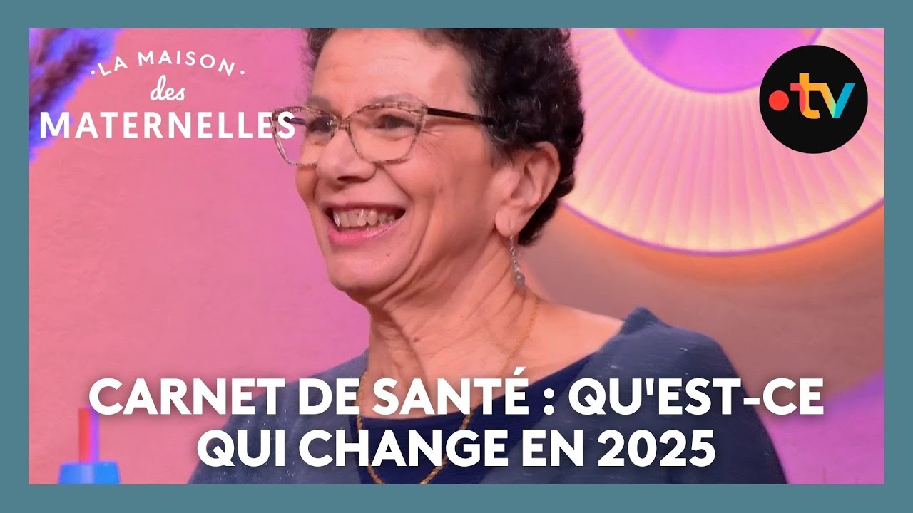 Carnet de santé : qu’est-ce qui change en 2025 ? - La Maison des maternelles #LMDM